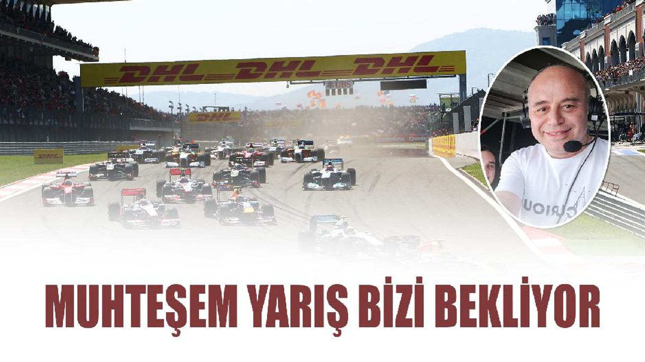 Muhteşem bir yarış bizi bekliyor