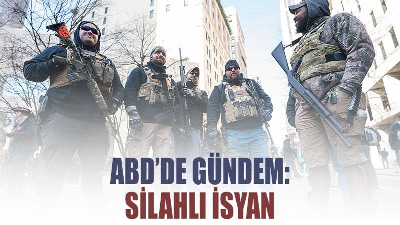 ABD’de gündem: Silahlı isyan