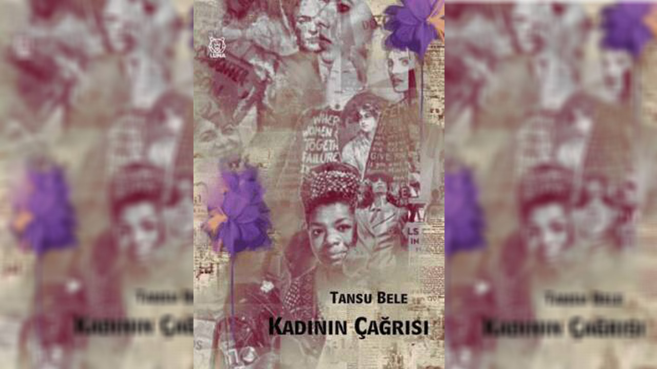 Kadının Üç Yüz Yıllık Çağrısı: Gelin eşit olalım