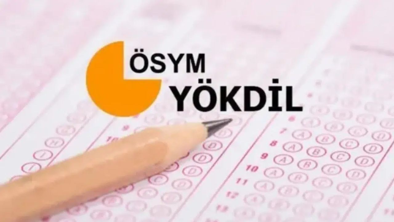 YÖKDİL sonuçları açıklandı