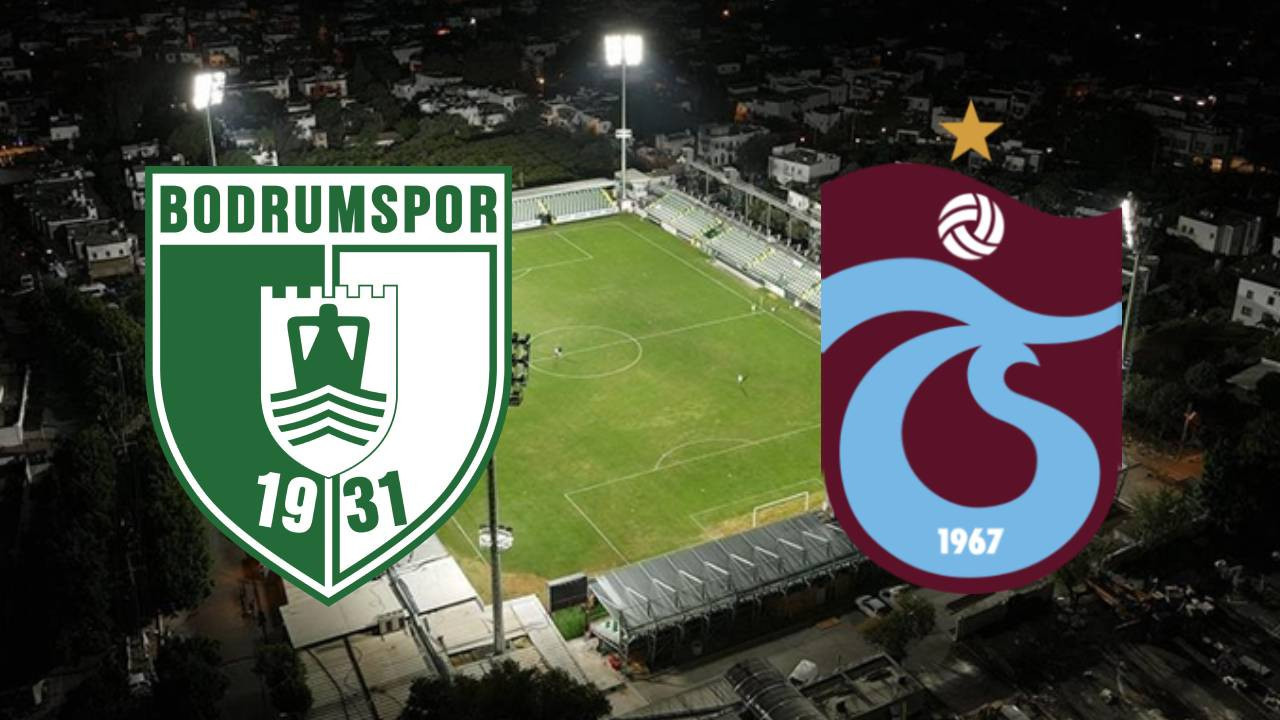 Bodrum FK - Trabzonspor maçı ne zaman? Saat kaçta? Hangi kanalda?