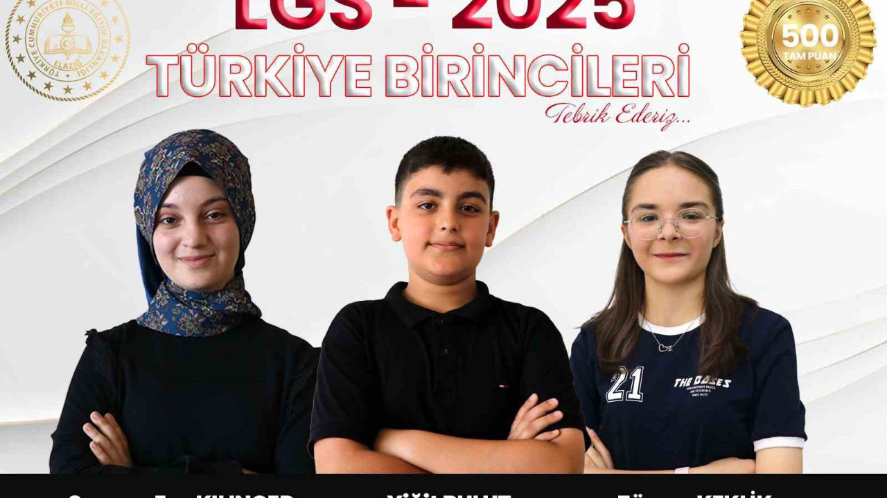 Elazığ’dan 3 Türkiye birincisi çıktı! İşte o öğrencilerin isimleri