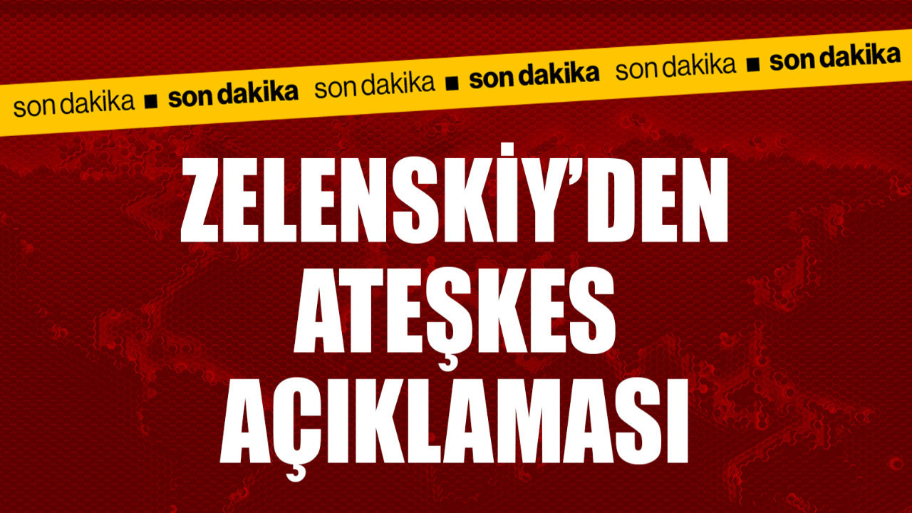 Zelenskiy'den ateşkes açıklaması! Yapılan teklifi açıkladı