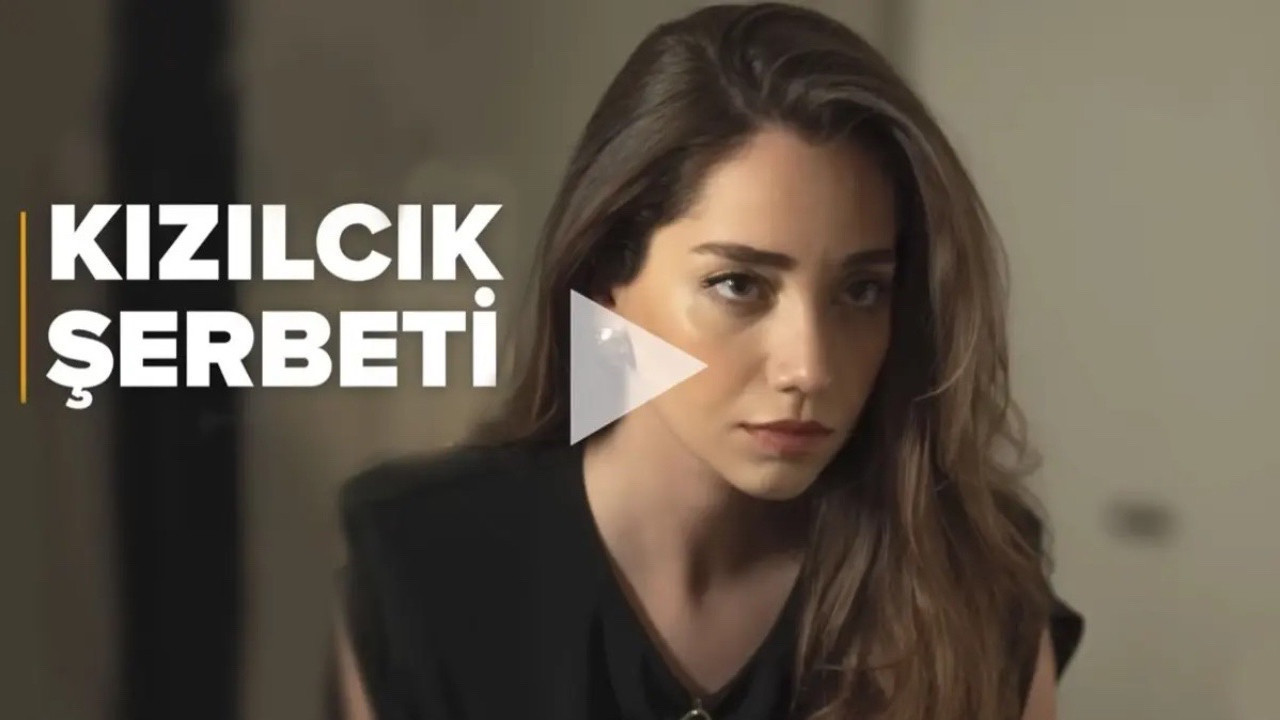 Kızılcık Şerbeti 106. bölüm full izle tek parça, Kızılcık Şerbeti son bölüm full izle