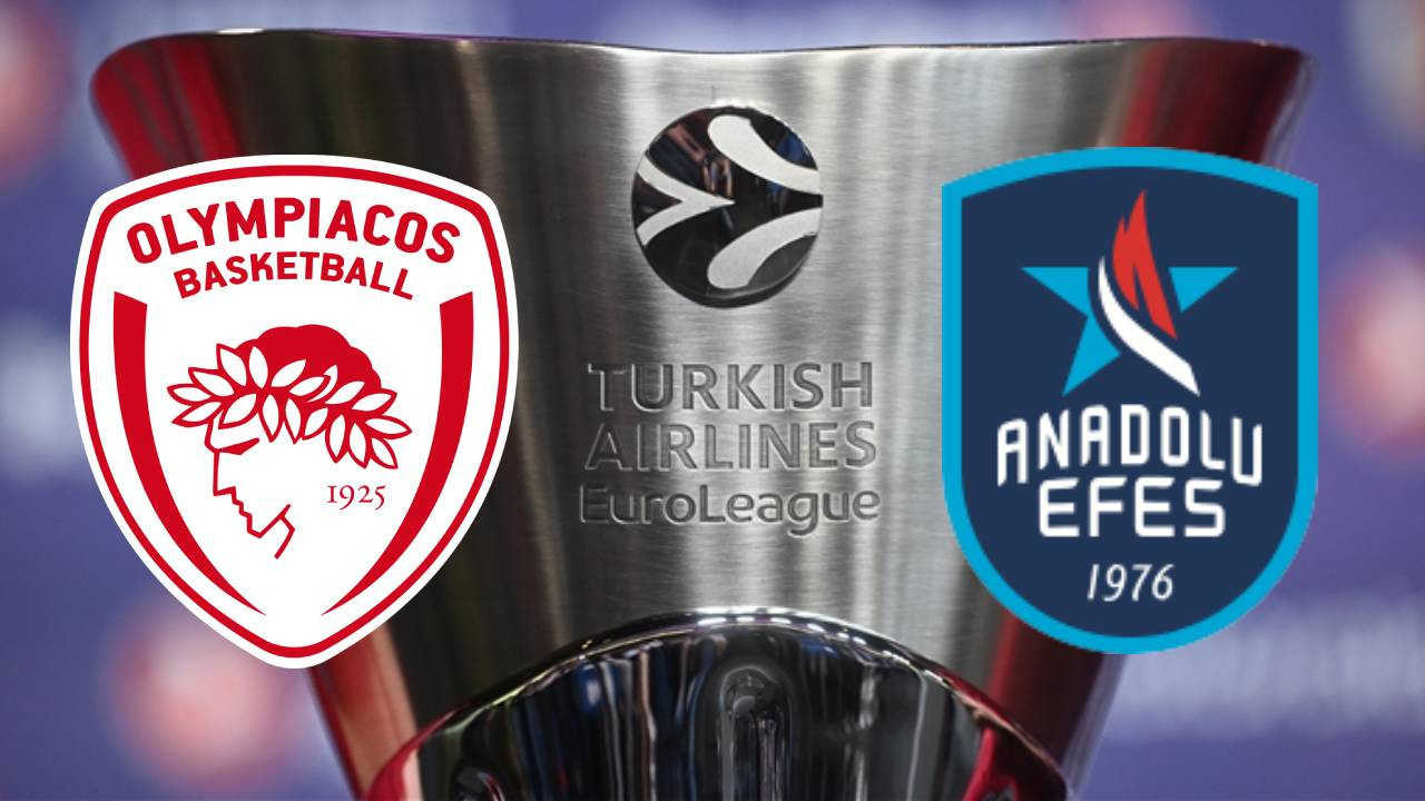 Olympiakos - Anadolu Efes maçı ne zaman? Saat kaçta? Hangi kanalda?