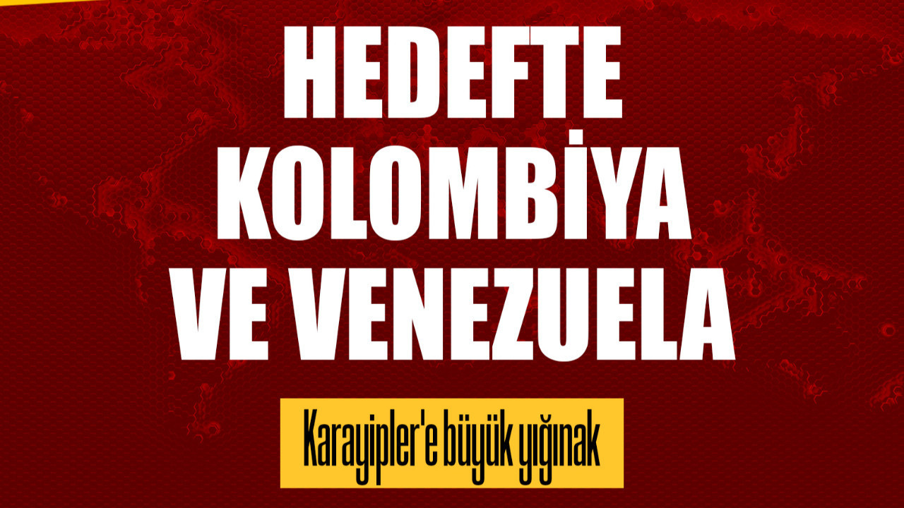 Hedefte Kolombiya ve Venezuela var! Karayipler'e büyük yığınak