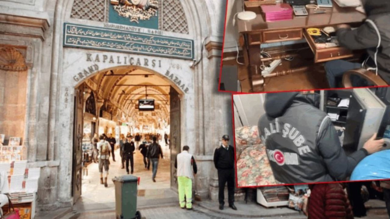 Kapalıçarşı'da operasyon: Çok sayıda gözaltı kararı