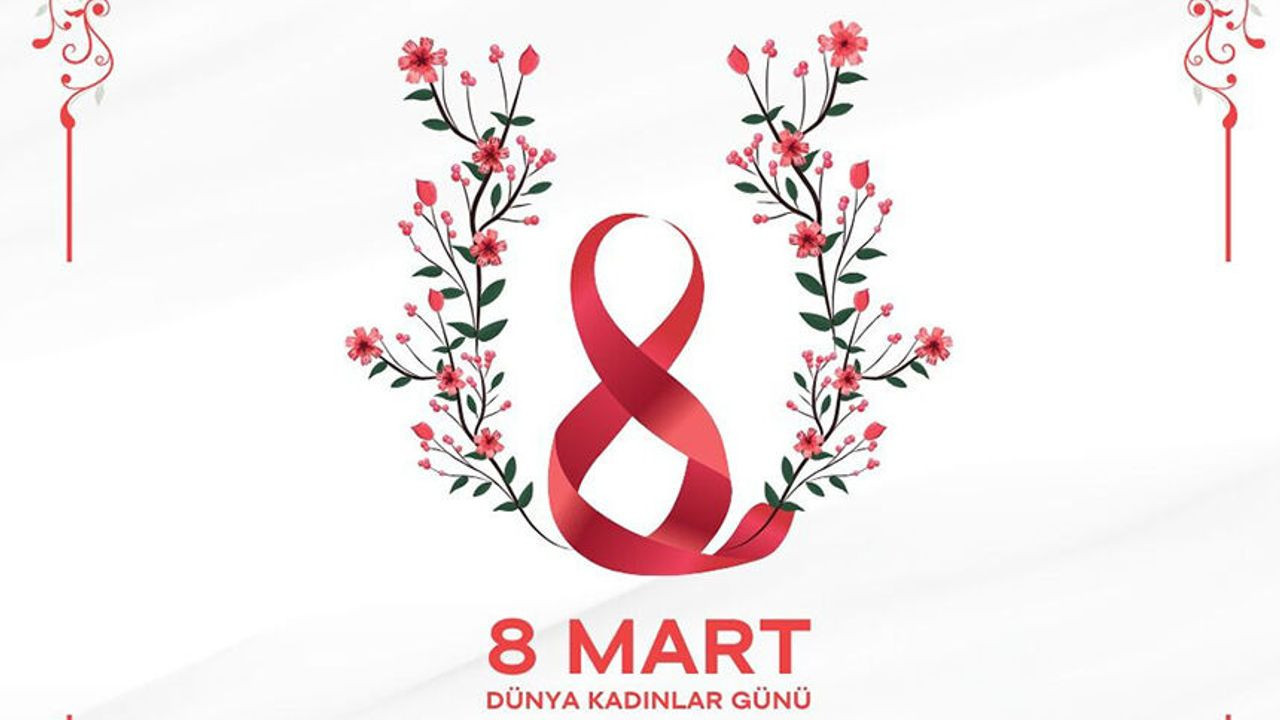 Dünya Kadınlar Günü ne zaman? Dünya Kadınlar Günü resmi tatil mi?