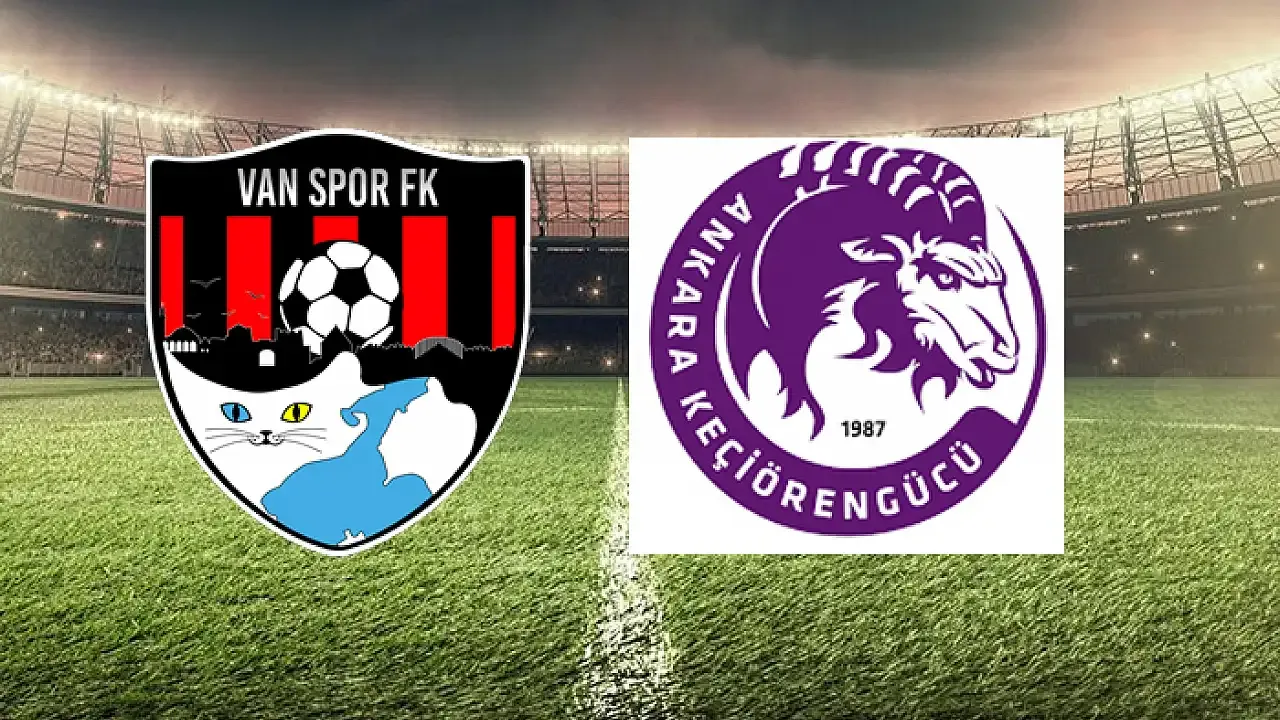 Keçiörengücü – Van Spor FK maçı saat kaçta? TFF 1. Lig Keçiörengücü – Van Spor FK maçı hangi kanalda?