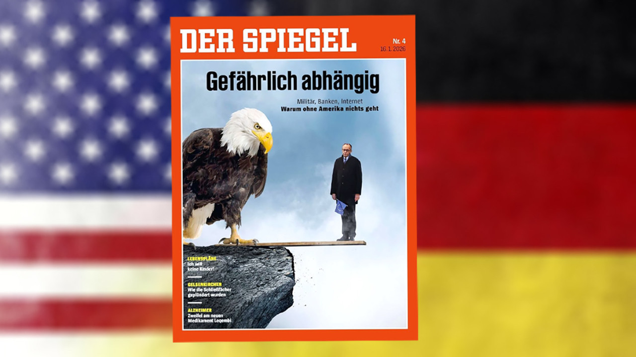 Der Spiegel kapağı: ABD’ye ‘tehlikeli bağımlılık’