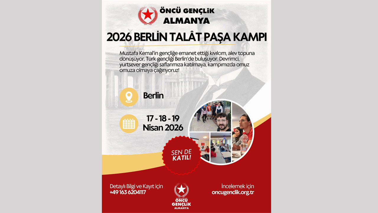 Öncü Gençlik Almanya Berlin’de Talât Paşa Kampı düzenliyor