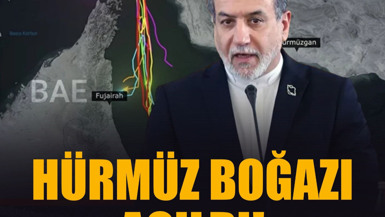 İran duyurdu: Hürmüz Boğazı açıldı!