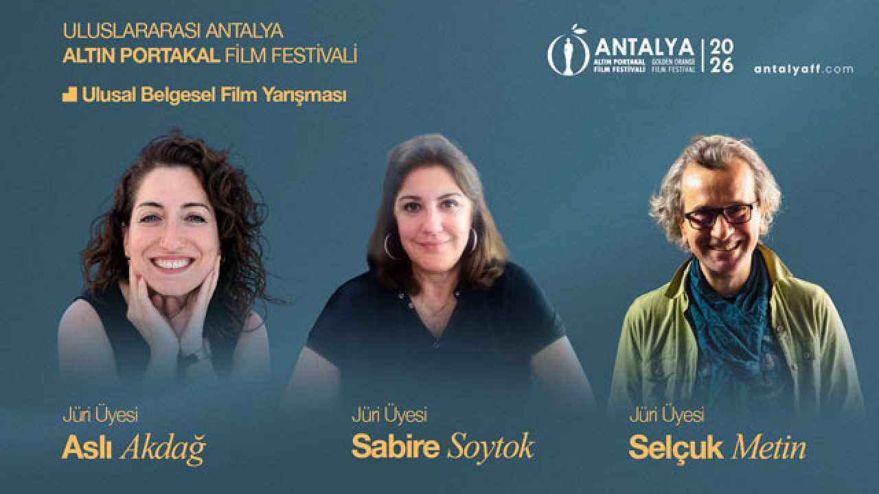 Altın Portakal'da Kısa Film Yarışması jüri üyeleri belli oldu
