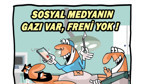 Sosyal medyanın gazı var freni yok