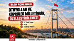 Vatan Partisi köprü ve otoyolların özelleştirilmesine karşı sahaya iniyor