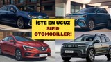 İşte 2025'in en ucuz sıfır otomobilleri!