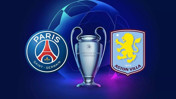 Aston Villa - PSG Şampiyonlar Ligi maçı ne zaman? Saat kaçta? Hangi kanalda?