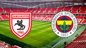 Samsunspor - Fenerbahçe maçı ne zaman? Saat kaçta? Hangi kanalda?