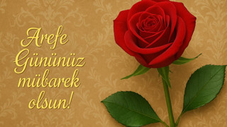 Dualı, resimli, kısa ve uzun Kurban Bayramı Arefesi mesajları ve sözleri