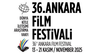 36. Ankara Film Festivali’ne sayılı günler kaldı