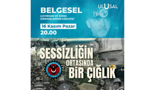 Çayırhan Direnişi belgesel oldu
