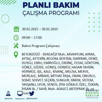 İstanbul'da 20 ilçede elektrikler kesilecek! 30 Ocak 2025 İstanbul'da elektrik kesintileri: Bakırköy, Avcılar, Silivri... - Resim: 46