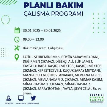 İstanbul'da 20 ilçede elektrikler kesilecek! 30 Ocak 2025 İstanbul'da elektrik kesintileri: Bakırköy, Avcılar, Silivri... - Resim: 26