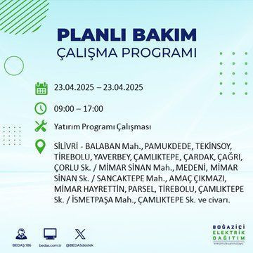 23 Nisan için o ilçeler uyarıldı! İstanbul'da 6 ilçede elektrik kesintisi yaşanacak! - Resim: 11