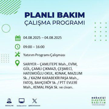 İstanbul'un büyük bölümü karanlıkta kalacak! 4 Ağustos 2025 Pazartesi elektrik kesintileri listesi - Resim: 26