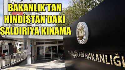 Türkiye'den Hindistan'daki terör saldırısına kınama