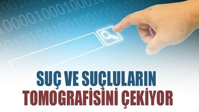 'Adli Google' suç ve suçluların tomografisini çekiyor