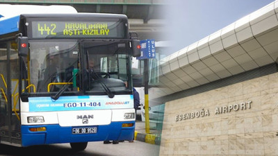 Ankaralılar dikkat: Havalimanı - Kızılay seferlerinde düzenleme yapıldı!