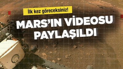 İlk kez göreceksiniz! Mars'ın videosu paylaşıldı...