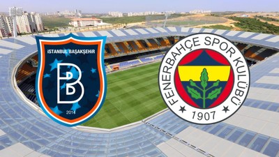 Başakşehir - Fenerbahçe maçı ne zaman? Saat kaçta? Hangi kanalda?