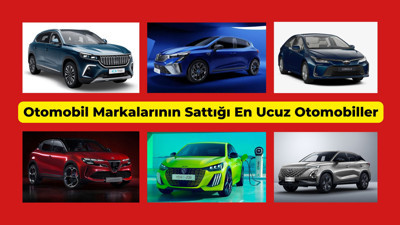 Türkiye otomobil pazarında otomobil markalarının sattığı en ucuz otomobiller haziran 2025