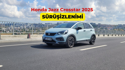 Honda Jazz Crosstar 2025 Sürüş İzlenimi
