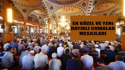 En güzel ve en yeni Hayırlı Cumalar mesajları! 18 Temmuz resimli Cuma Mesajları
