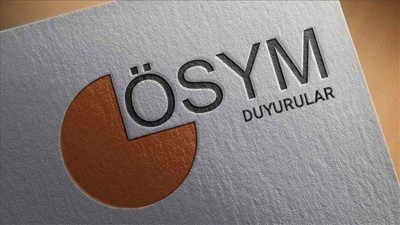 ÖSYM'den YKS adaylarına uyarı: 23 Temmuz son tarih