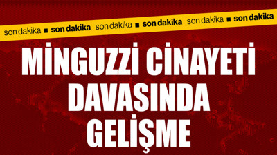 Minguzzi cinayeti davasında gelişme! Sanık sayısı yükseldi