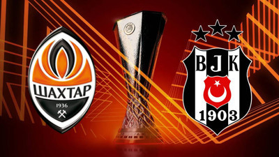 Shakhtar Donetsk - Beşiktaş maçı ne zaman? Saat kaçta? Hangi kanalda?