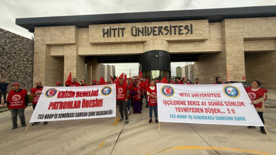 Hitit Üniversitesi işçileri: Taleplerimiz yok sayılıyor
