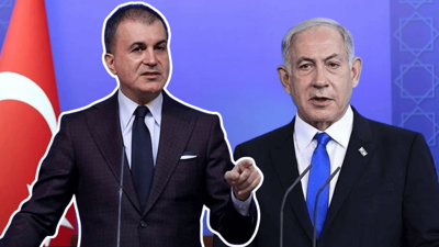 Ömer Çelik'ten Netanyahu'ya tepki: İnsanlık bu şebekenin tehdidi altındadır