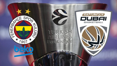 Fenerbahçe Beko - Dubai Basketbol maçı ne zaman? Saat kaçta? Hangi kanalda?