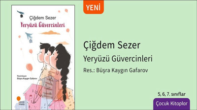 Savaşın ortasında umut dolu bir çocuk romanı: Yeryüzü Güvercinleri
