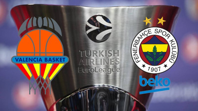 Valencia - Fenerbahçe Beko maçı ne zaman? Saat kaçta? Hangi kanalda?