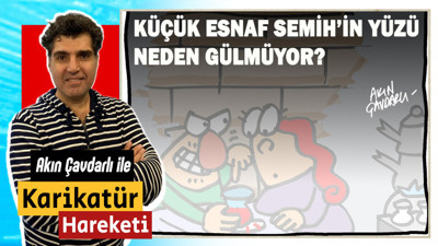 Küçük esnaf Semih’in yüzü neden gülmüyor?