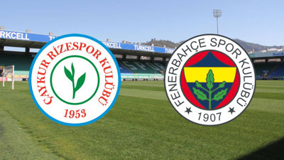 Çaykur Rizespor - Fenerbahçe maçı ne zaman? Saat kaçta? Hangi kanalda?