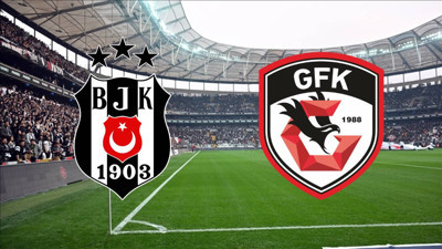 Beşiktaş - Gaziantep FK maçı ne zaman? Saat kaçta? Hangi kanalda?