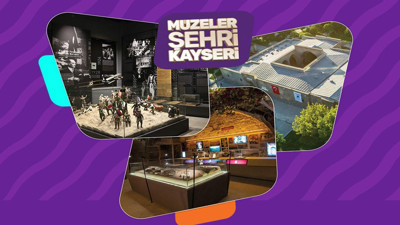 Kayseri'de müzeler festival boyunca ücretsiz