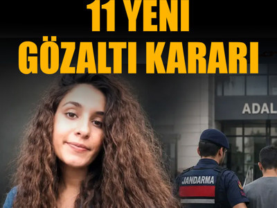 Gülistan Doku soruşturmasında 6. dalga operasyon: 11 gözaltı kararı
